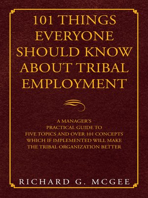 cover image of 101 Things Everyone Should Know About Tribal Employment